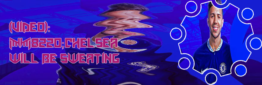 Chelsea fc transfer news now