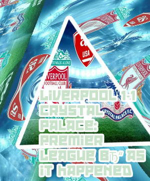 Liverpool crystal palace